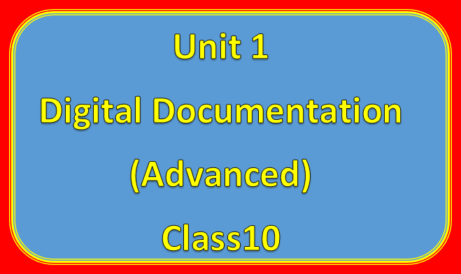 digital documentation class 10
