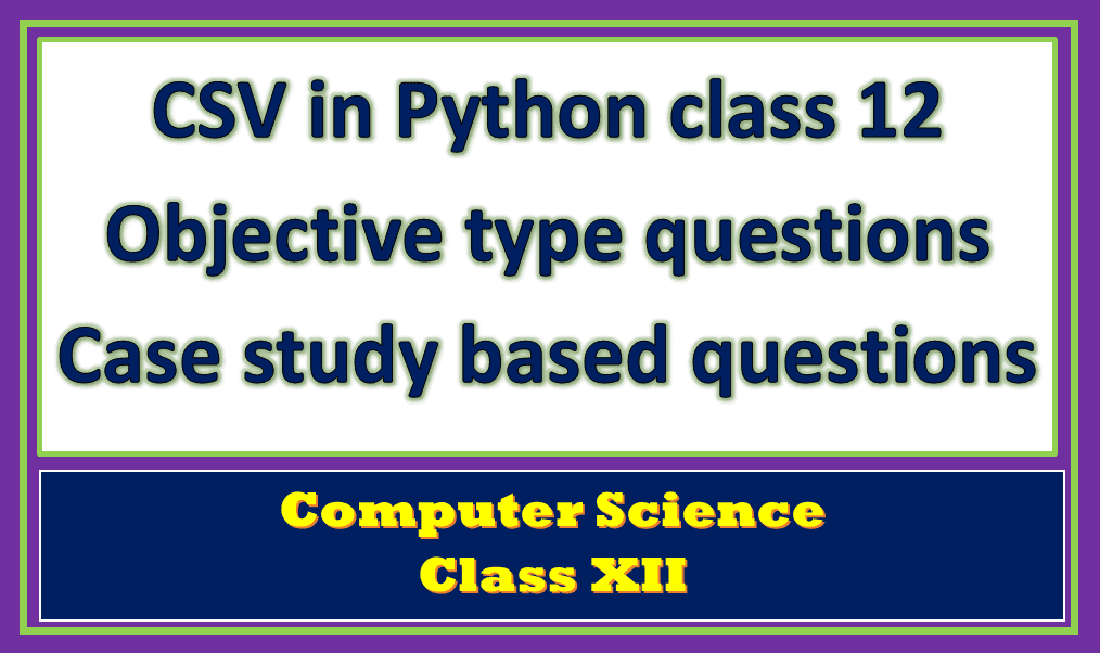 csv in python class 12