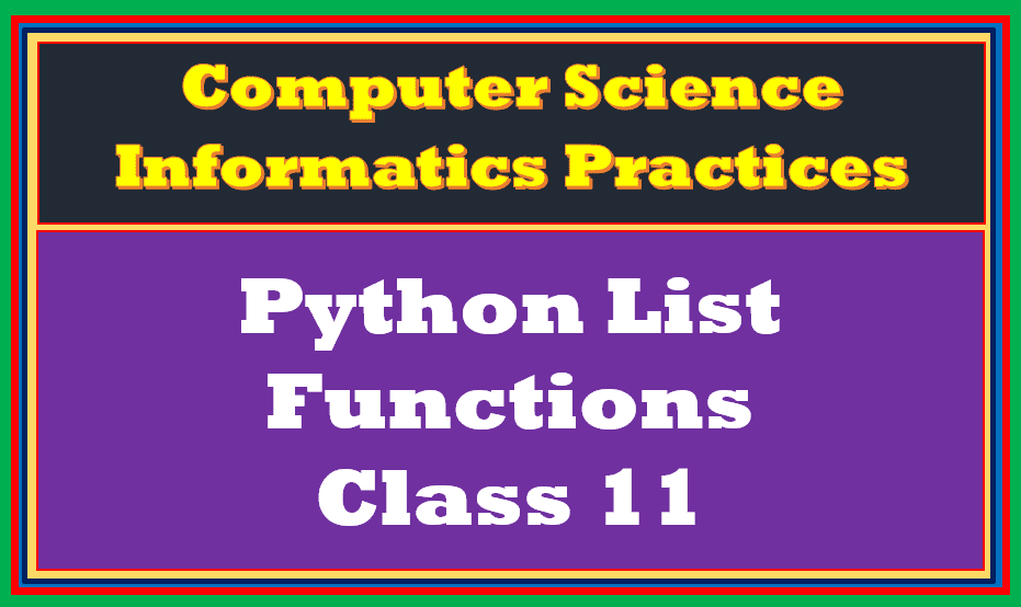 python list functions class 11