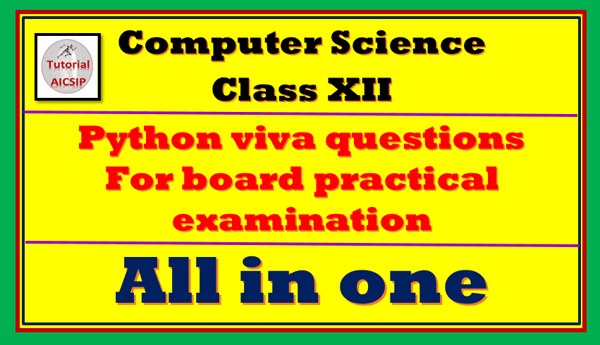 computer science class 12 viva voce