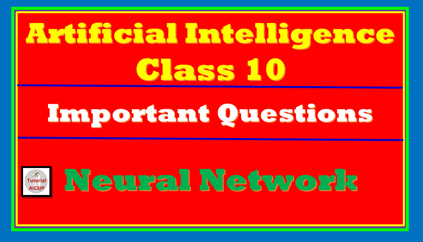 Neural Network AI Class 10