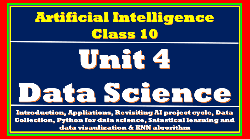 Data Science Class 10 AI