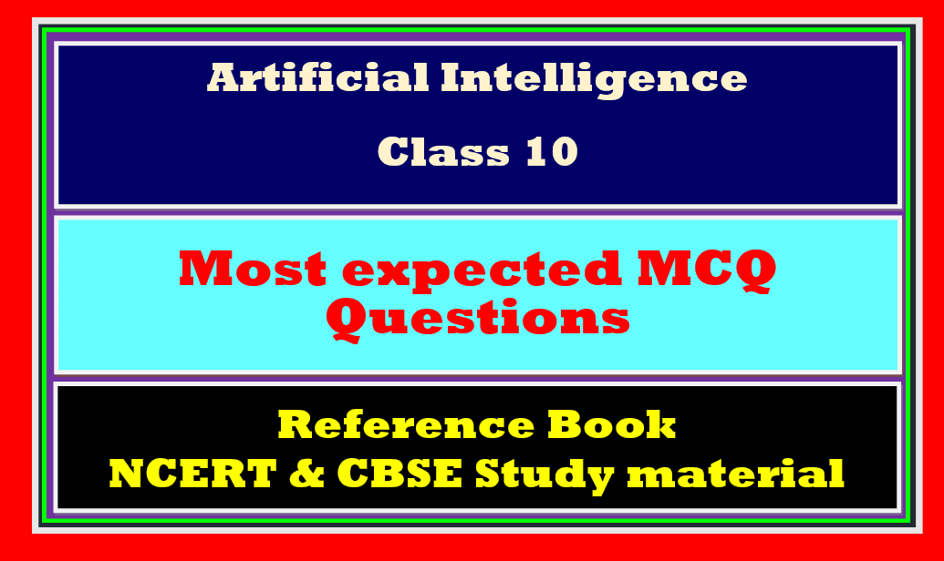 MCQ Artificial Intelligence Class 10