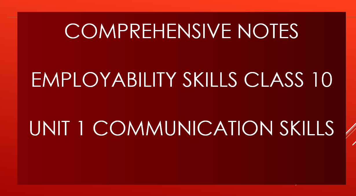 Unit 1 Communication Skills II Class 10