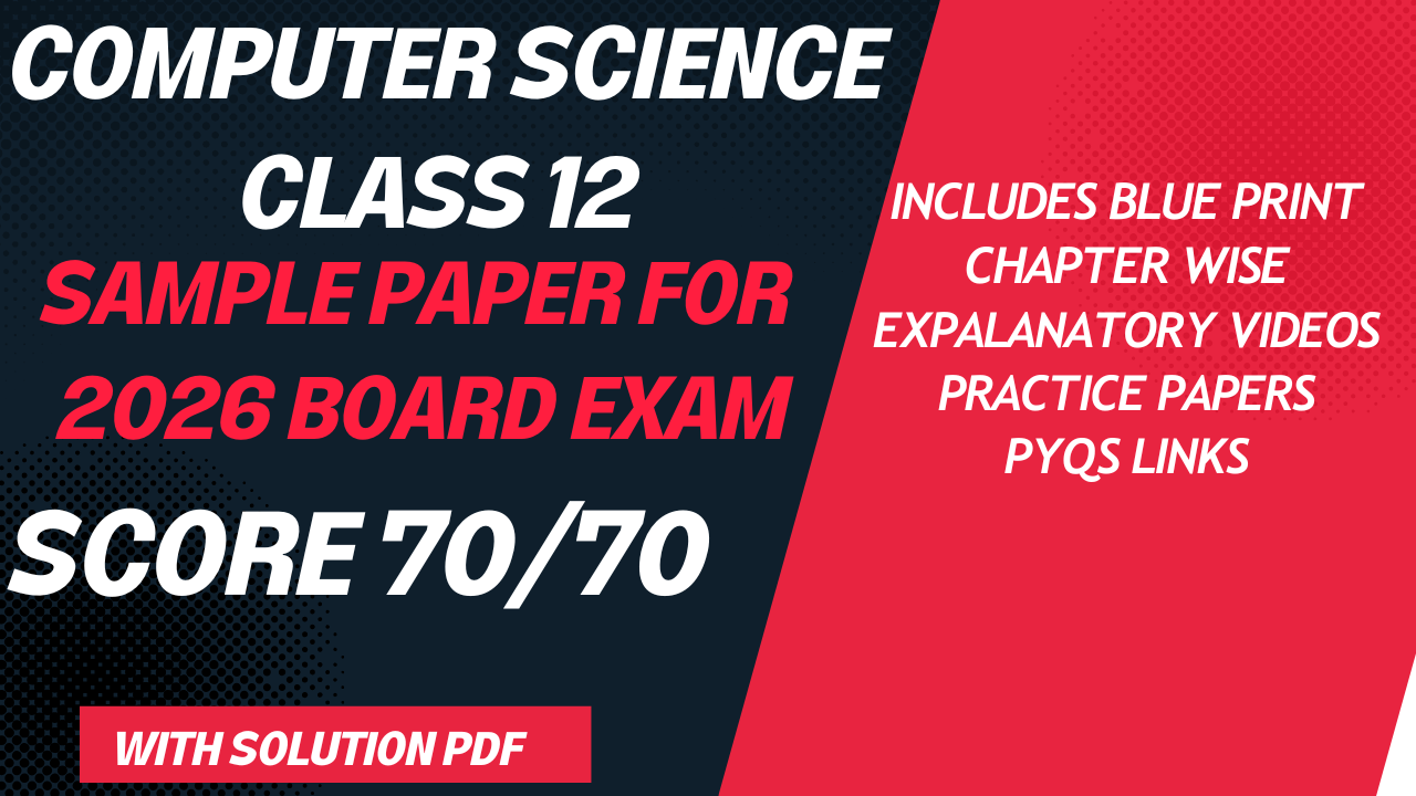 Class 12 Computer Science Sample Paper 2026